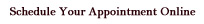 Schedule Your Appointment Online